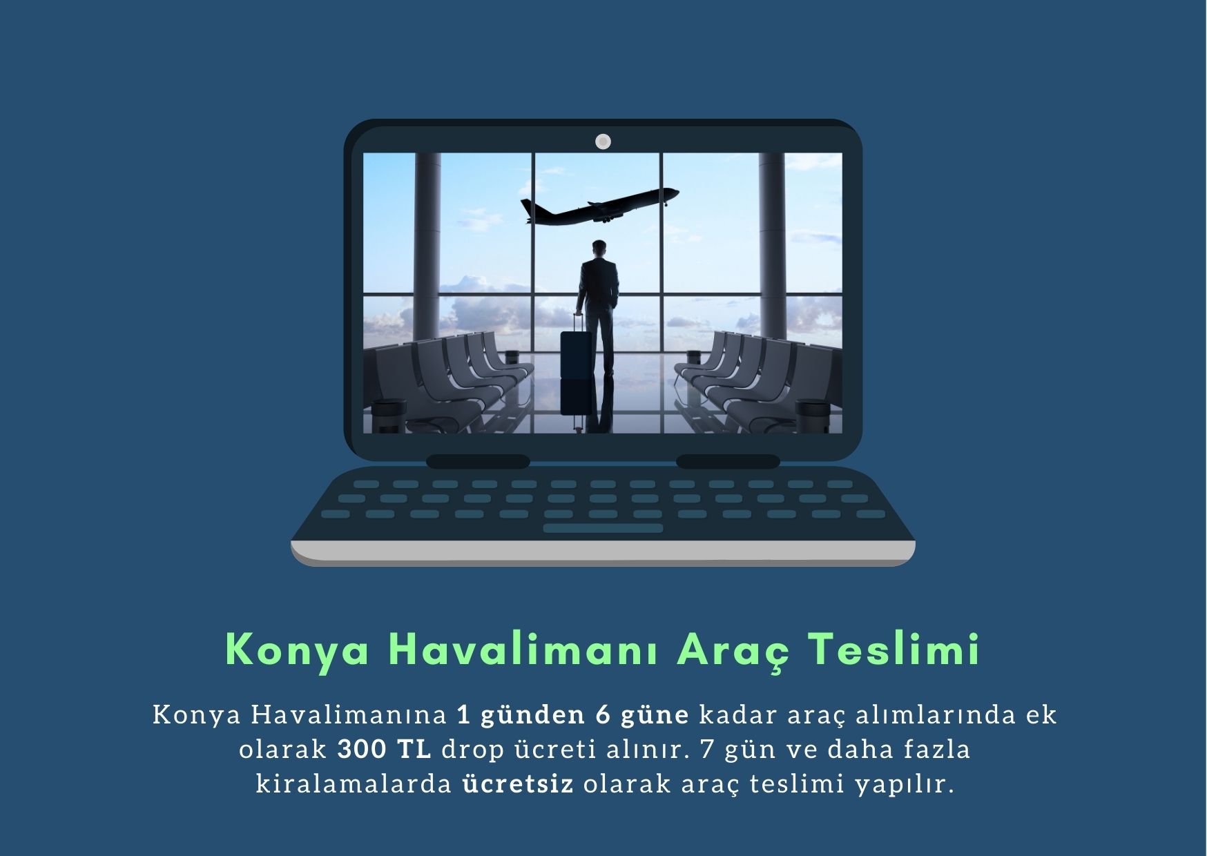 Konya Havalimanı Araç Teslimi