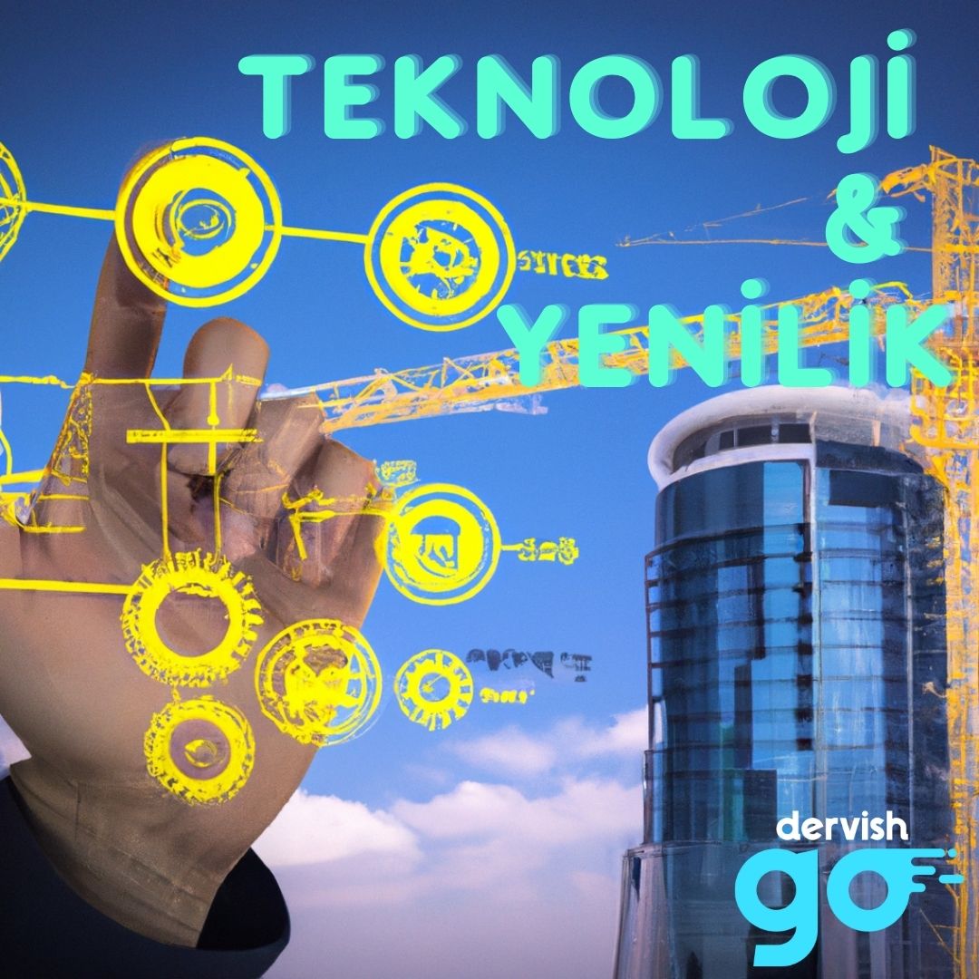 teknoloji ve yenilik